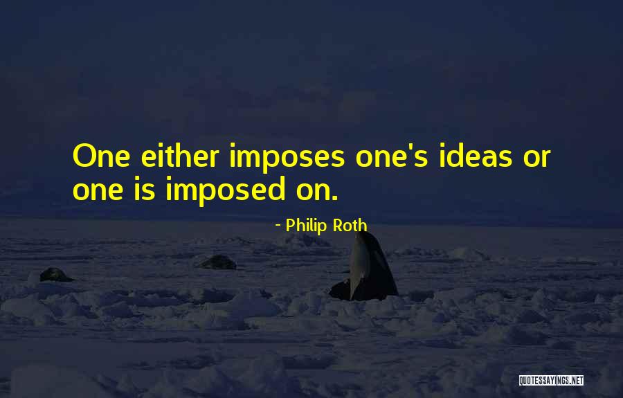 Maitri Portal Quotes By Philip Roth Maitri Portal Quotes By Philip Roth