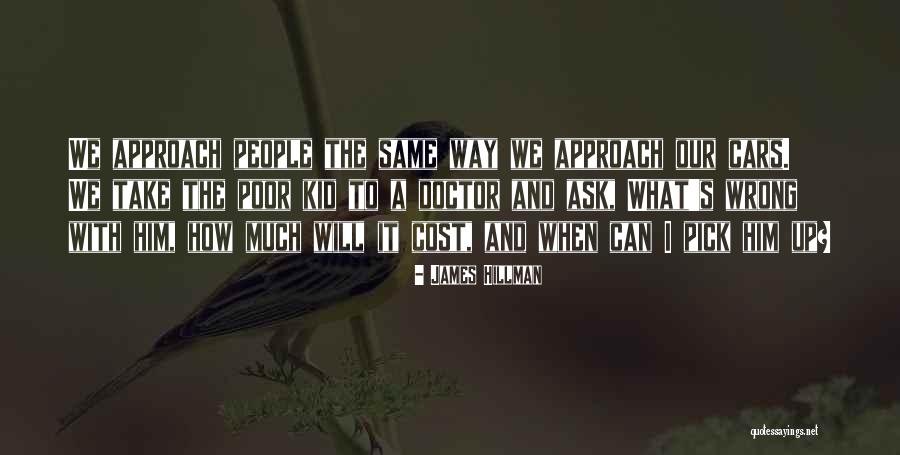 Maivia Family Quotes By James Hillman Maivia Family Quotes By James Hillman