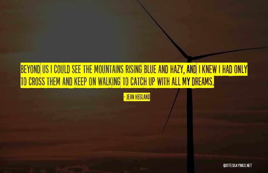 Maiwenn Besson Quotes By Jean Hegland Maiwenn Besson Quotes By Jean Hegland