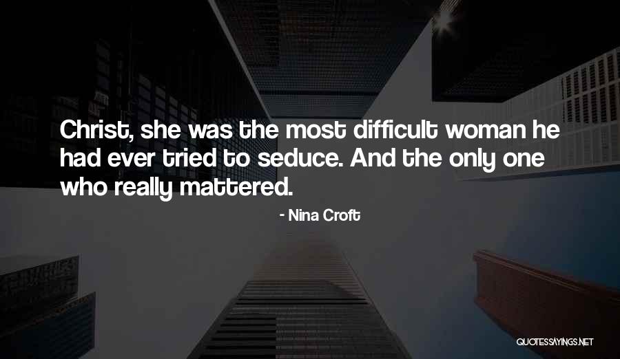 Maiya Quansah Breed Quotes By Nina Croft Maiya Quansah Breed Quotes By Nina Croft