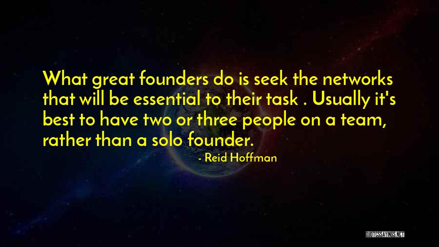 Maiya Williams Quotes By Reid Hoffman Maiya Williams Quotes By Reid Hoffman