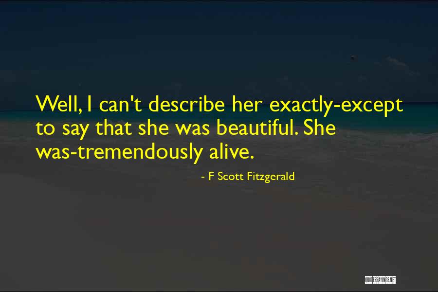 Maizito Quotes By F Scott Fitzgerald Maizito Quotes By F Scott Fitzgerald