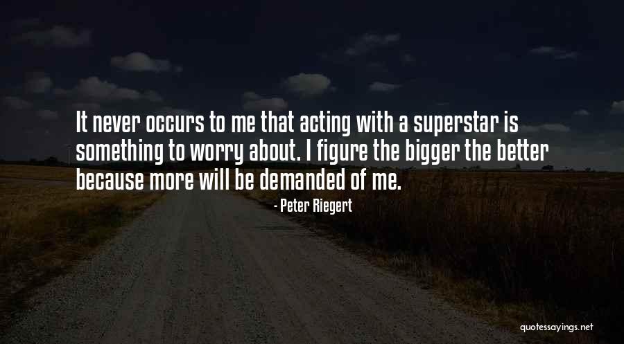 Maja Blanca Quotes By Peter Riegert Maja Blanca Quotes By Peter Riegert