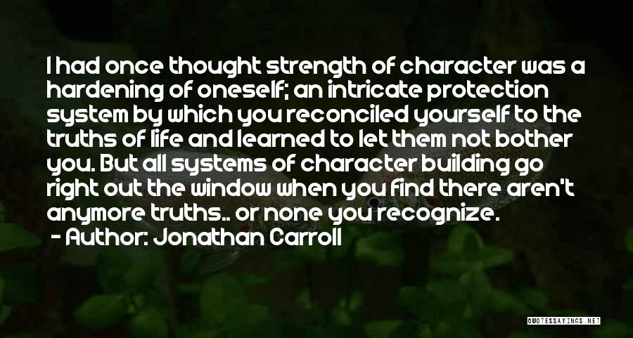 Majadero Quotes By Jonathan Carroll