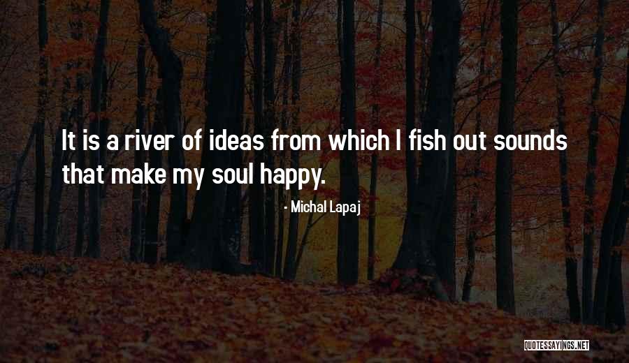 Majadito Quotes By Michal Lapaj Majadito Quotes By Michal Lapaj