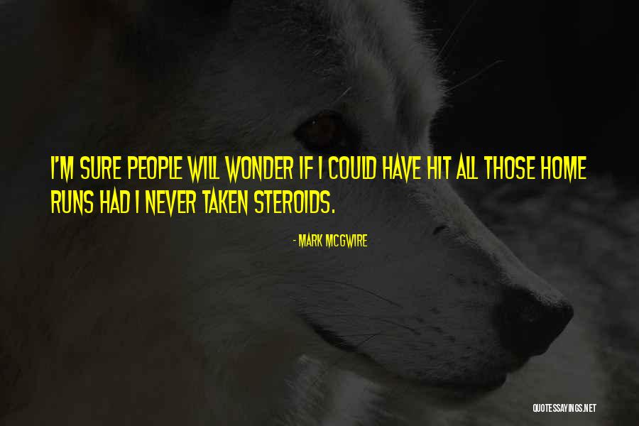 Majado De Yautia Quotes By Mark McGwire Majado De Yautia Quotes By Mark McGwire