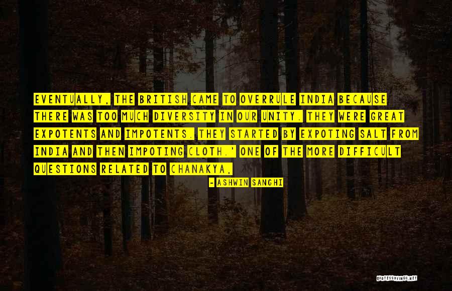 Majana Sampatha Quotes By Ashwin Sanghi Majana Sampatha Quotes By Ashwin Sanghi