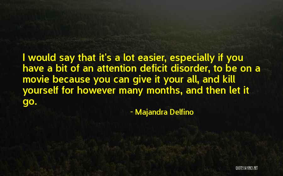 Majandra Delfino Quotes 1853814 Majandra Delfino Quotes 1853814