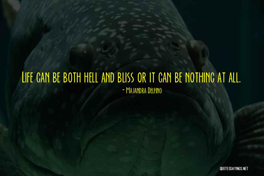 Majandra Delfino Quotes 1857774 Majandra Delfino Quotes 1857774