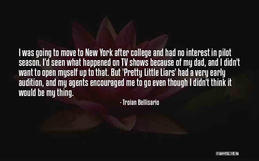Majauskas Vs Majauskas Quotes By Troian Bellisario Majauskas Vs Majauskas Quotes By Troian Bellisario