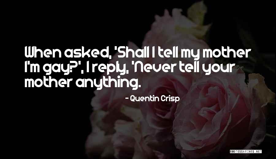 Majbrit Holm Quotes By Quentin Crisp Majbrit Holm Quotes By Quentin Crisp