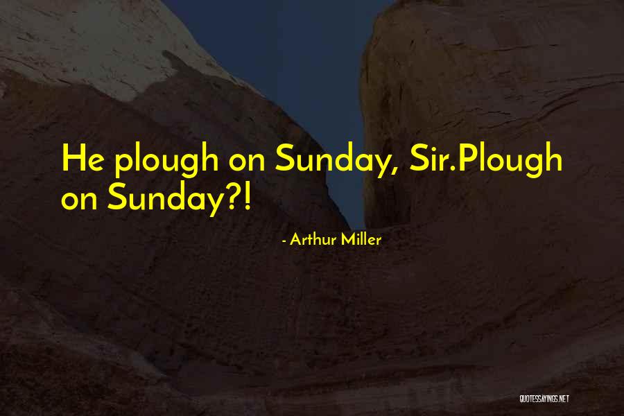 Majcherek Interia Quotes By Arthur Miller Majcherek Interia Quotes By Arthur Miller