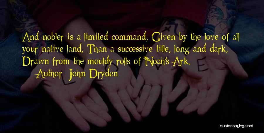 Majcherek O Quotes By John Dryden