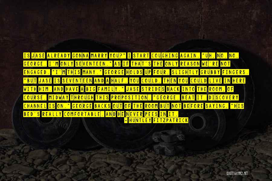 Majdoline Idrissi Quotes By Huntley Fitzpatrick Majdoline Idrissi Quotes By Huntley Fitzpatrick