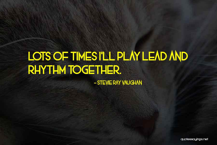 Majdouline Idrissi Quotes By Stevie Ray Vaughan Majdouline Idrissi Quotes By Stevie Ray Vaughan