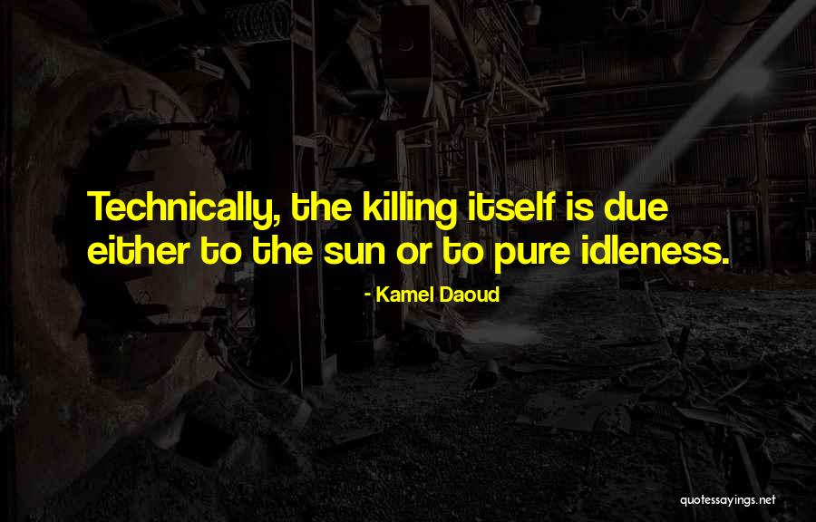 Majdouline Quotes By Kamel Daoud Majdouline Quotes By Kamel Daoud