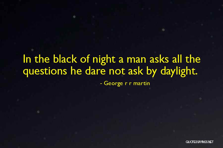 Majelis Taklim Quotes By George R R Martin Majelis Taklim Quotes By George R R Martin