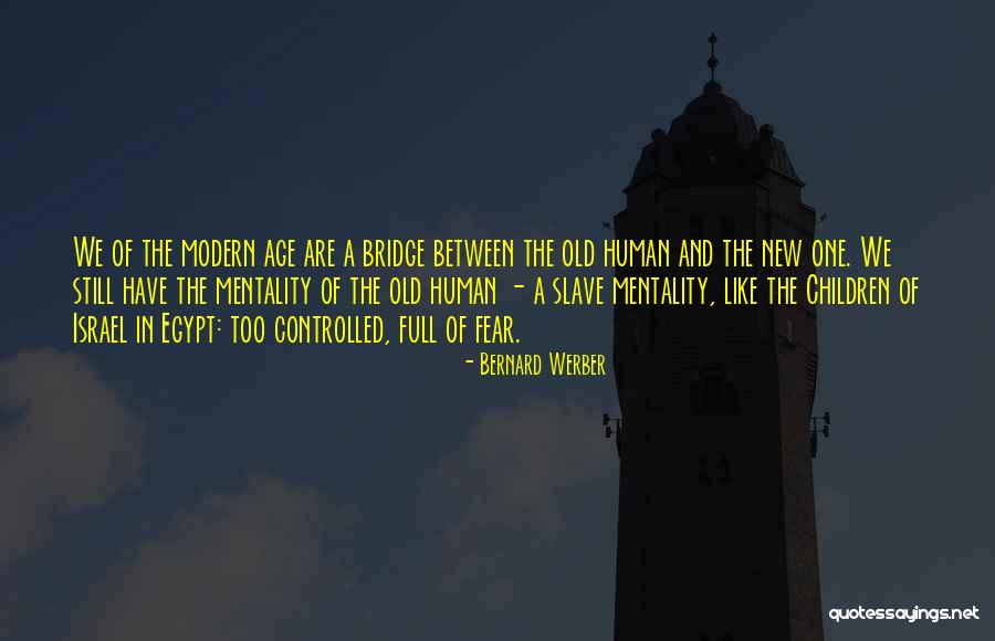 Majemuk Pertentangan Quotes By Bernard Werber Majemuk Pertentangan Quotes By Bernard Werber