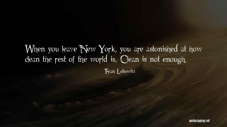 Majerles Sports Quotes By Fran Lebowitz Majerles Sports Quotes By Fran Lebowitz