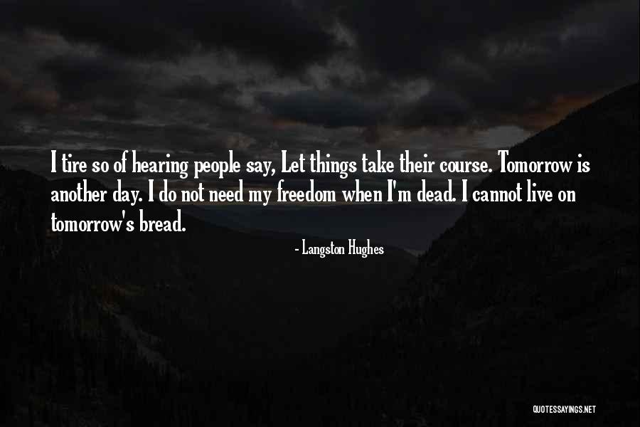 Majestad Tv Quotes By Langston Hughes Majestad Tv Quotes By Langston Hughes