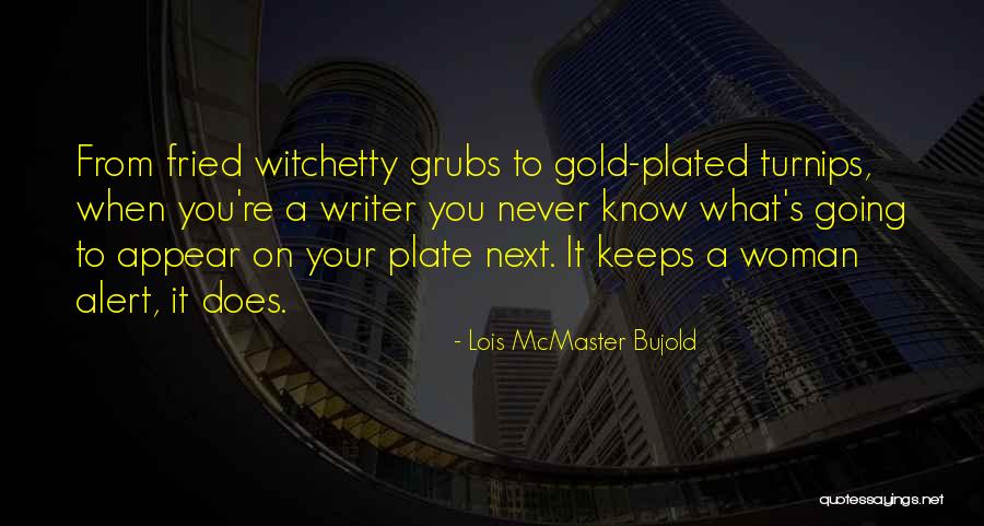 Majeste Treason Quotes By Lois McMaster Bujold Majeste Treason Quotes By Lois McMaster Bujold