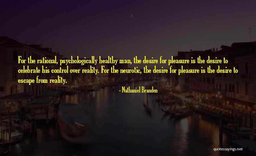 Majestic Ocean Quotes By Nathaniel Branden Majestic Ocean Quotes By Nathaniel Branden