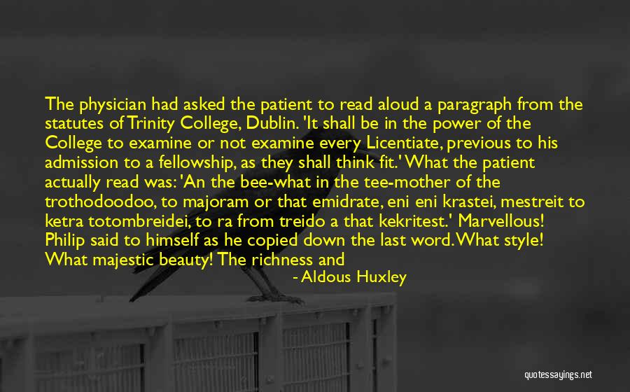 Majestic Quotes By Aldous Huxley