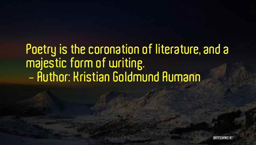 Majestic Quotes By Kristian Goldmund Aumann