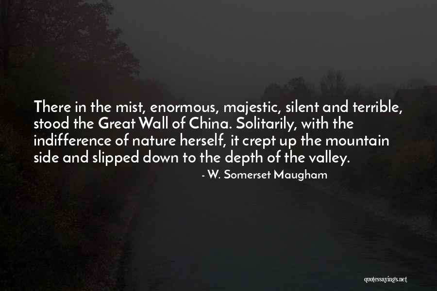 Majestic Quotes By W. Somerset Maugham