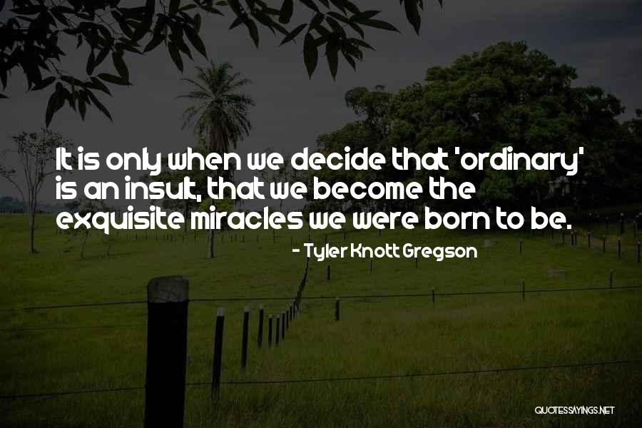 Majestik Burlesque Quotes By Tyler Knott Gregson Majestik Burlesque Quotes By Tyler Knott Gregson