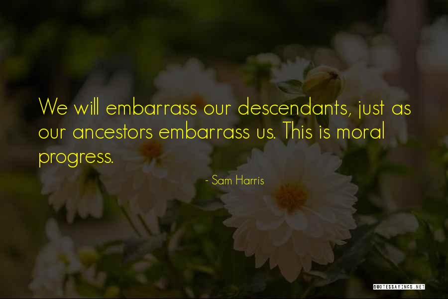 Majestik Yorkies Quotes By Sam Harris Majestik Yorkies Quotes By Sam Harris