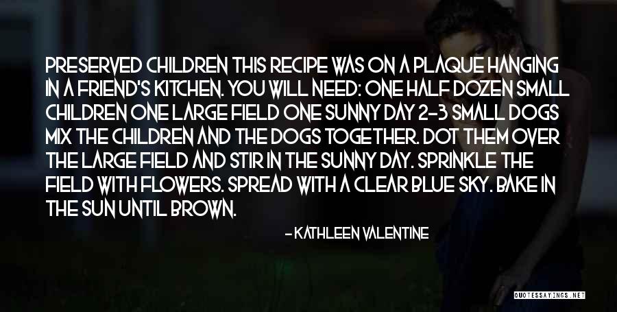 Majestuosa In English Quotes By Kathleen Valentine Majestuosa In English Quotes By Kathleen Valentine