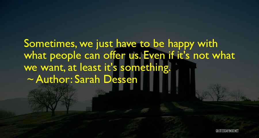 Majestuoso Significado Quotes By Sarah Dessen