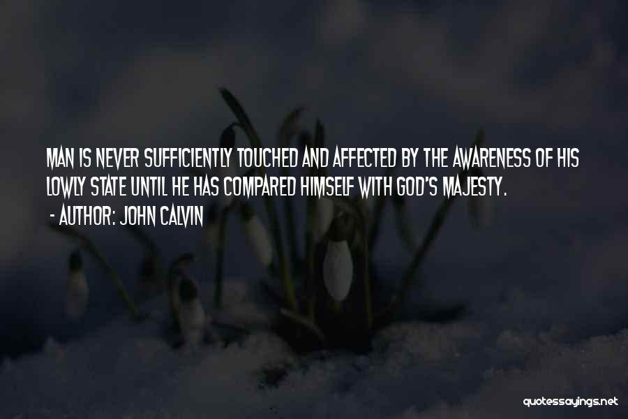 Majesty Quotes By John Calvin