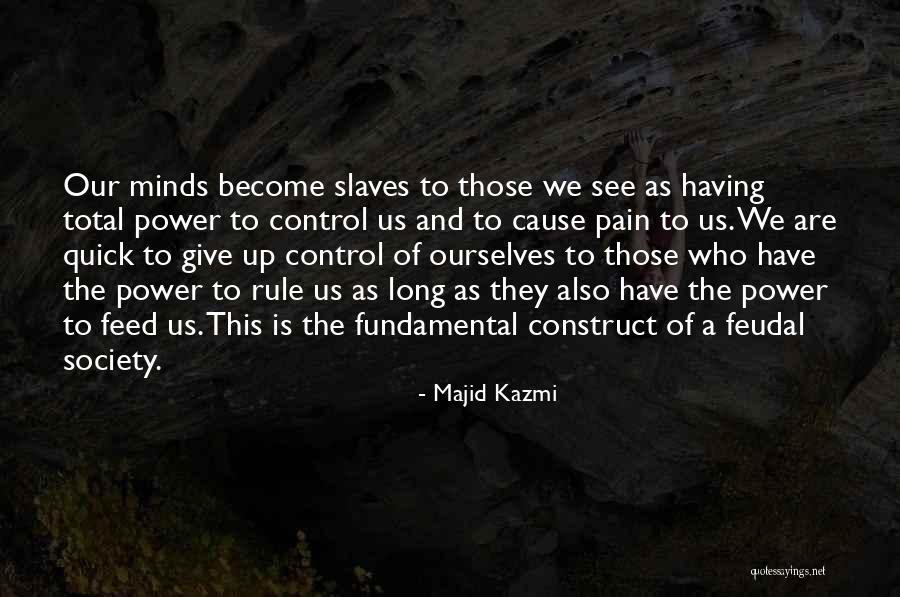 Majid Kazmi Quotes 243393 Majid Kazmi Quotes 243393