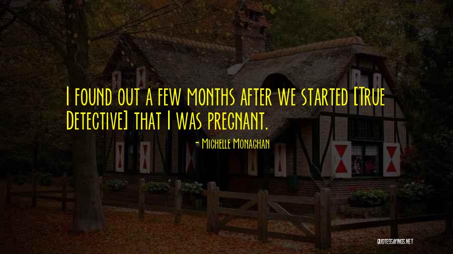 Majikan Perkeso Quotes By Michelle Monaghan Majikan Perkeso Quotes By Michelle Monaghan
