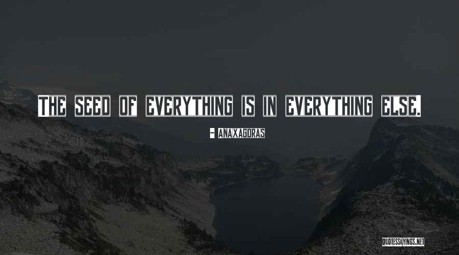 Majina Ya Quotes By Anaxagoras Majina Ya Quotes By Anaxagoras