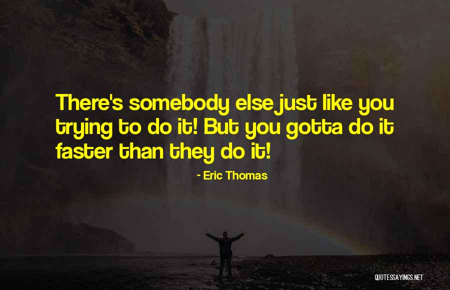 Majja Ar Quotes By Eric Thomas Majja Ar Quotes By Eric Thomas