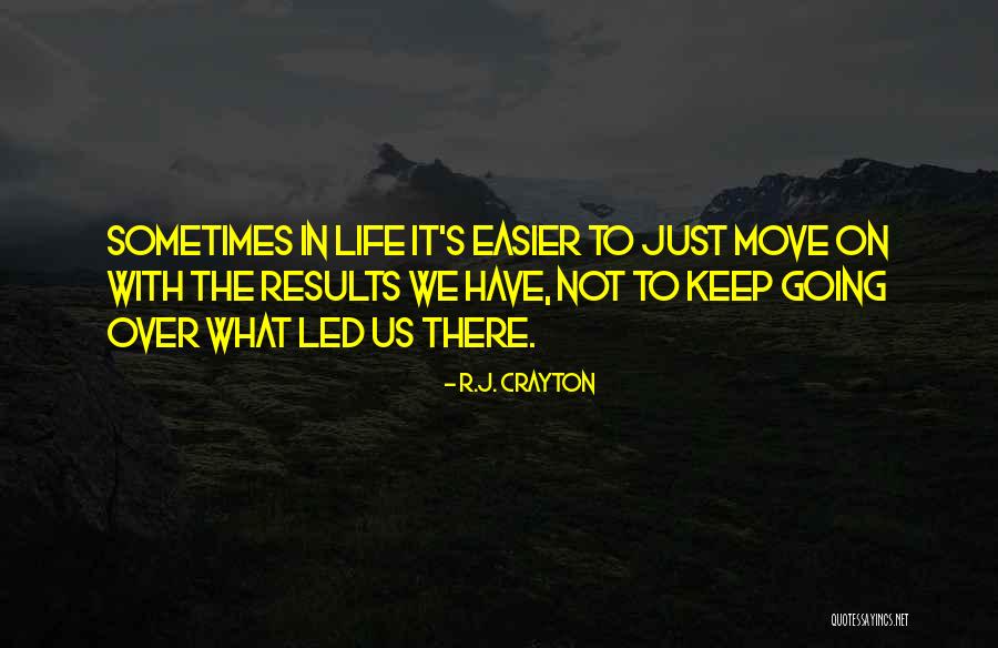 Majja Ni Life Quotes By R.J. Crayton Majja Ni Life Quotes By R.J. Crayton