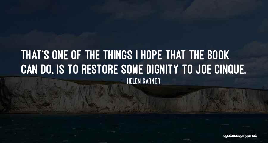 Majjaan Quotes By Helen Garner Majjaan Quotes By Helen Garner