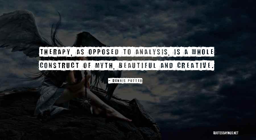 Majkrzak Quotes By Dennis Potter Majkrzak Quotes By Dennis Potter