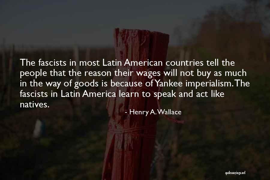 Majmunet Quotes By Henry A. Wallace Majmunet Quotes By Henry A. Wallace