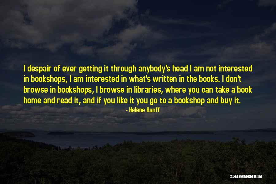 Majnounet Quotes By Helene Hanff Majnounet Quotes By Helene Hanff