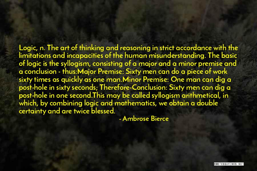 Major And The Minor Quotes By Ambrose Bierce Major And The Minor Quotes By Ambrose Bierce