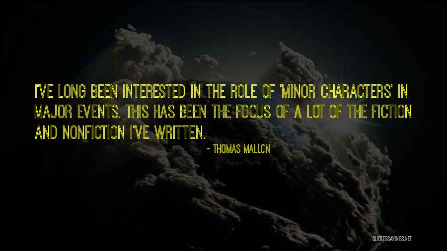 Major And The Minor Quotes By Thomas Mallon Major And The Minor Quotes By Thomas Mallon