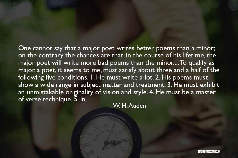 Major And The Minor Quotes By W. H. Auden Major And The Minor Quotes By W. H. Auden