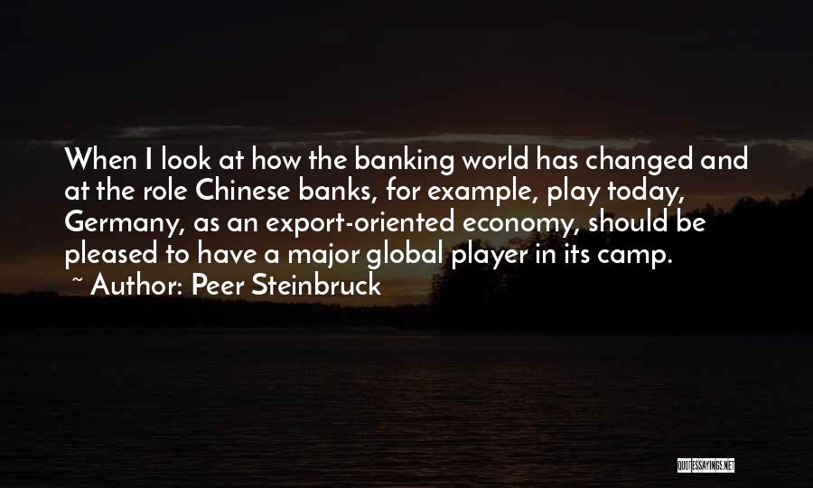 Major Banks Quotes By Peer Steinbruck