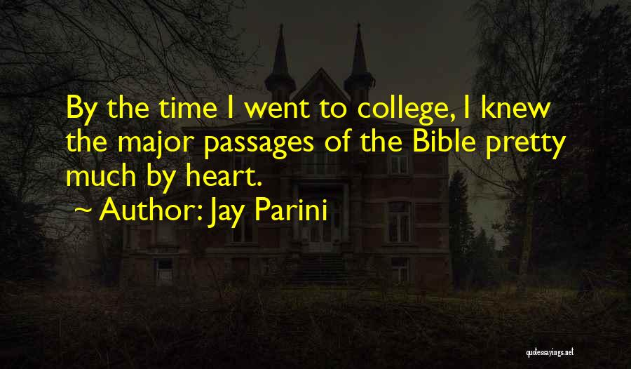 Major Bible Quotes By Jay Parini