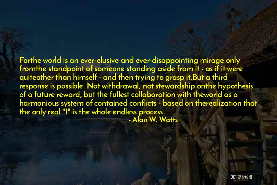 Major Dundee Quotes By Alan W. Watts Major Dundee Quotes By Alan W. Watts