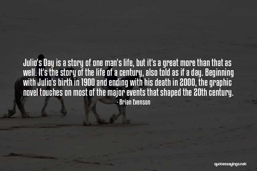 Major Events Quotes By Brian Evenson